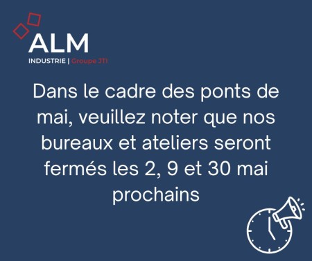 Fermetures à l'occasion des ponts de mai